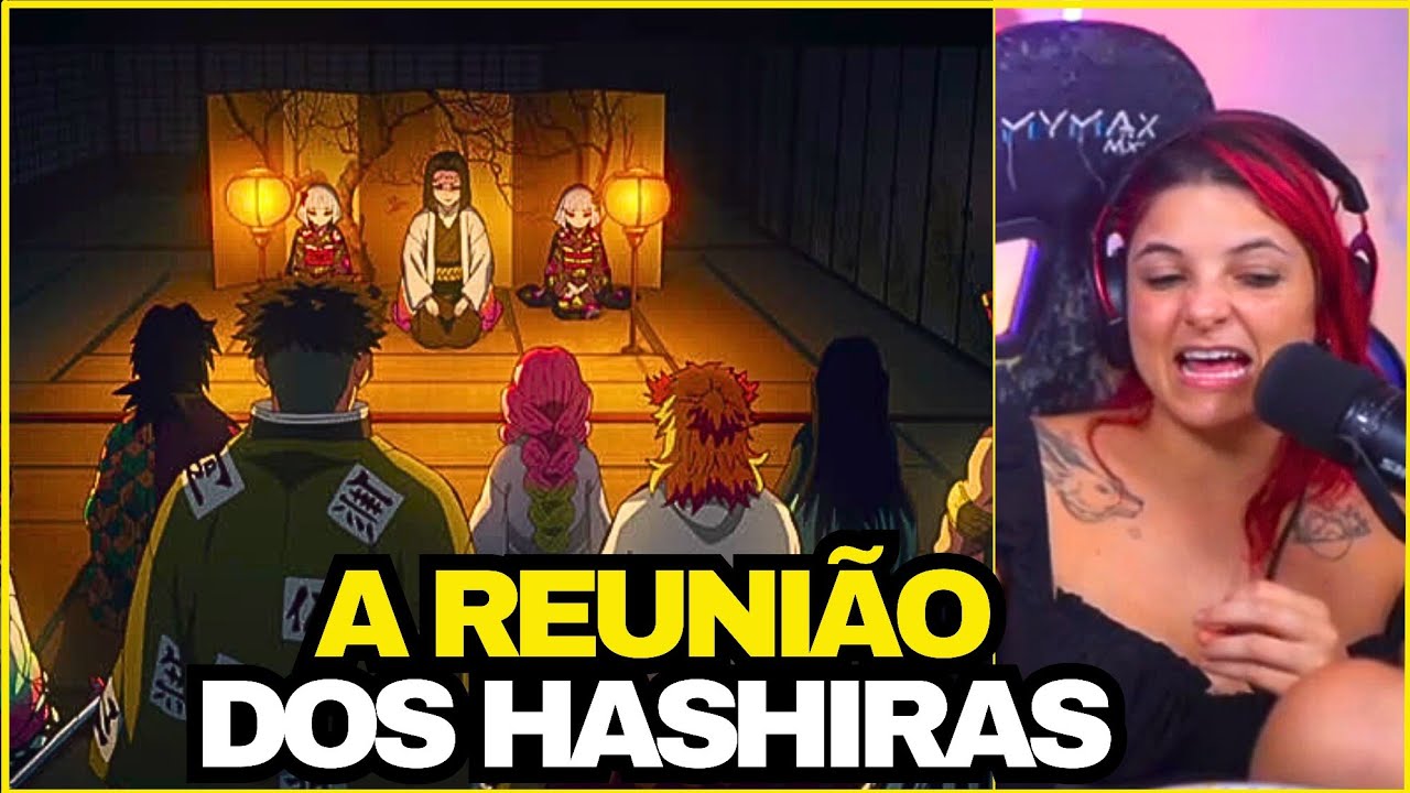 A REUNIÃO DOS HASHIRAS 