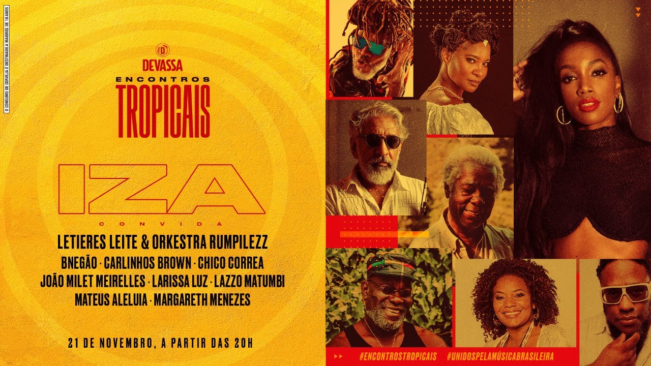 Devassa Encontros Tropicais | Iza Convida [COMPLETO] #UnidosPelaM&uacute;sicaBrasileira