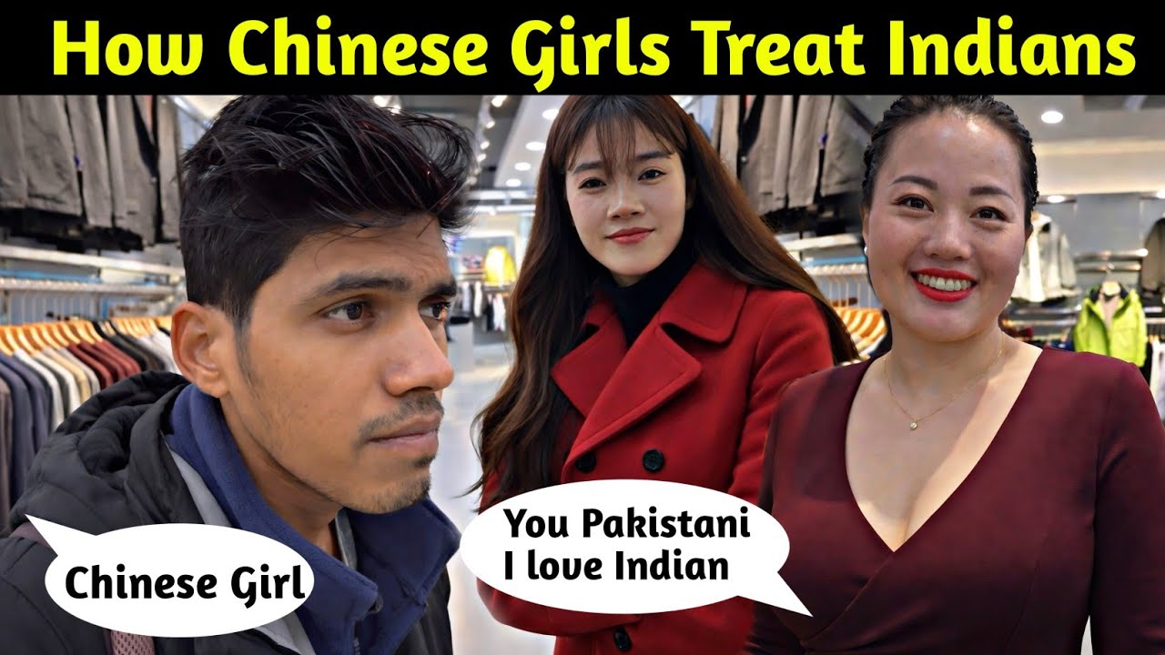 How Chinese🇨🇳 People Treat Indians | Chinese Log Indians Ko Pasand Karte Hain Ya Nahi?