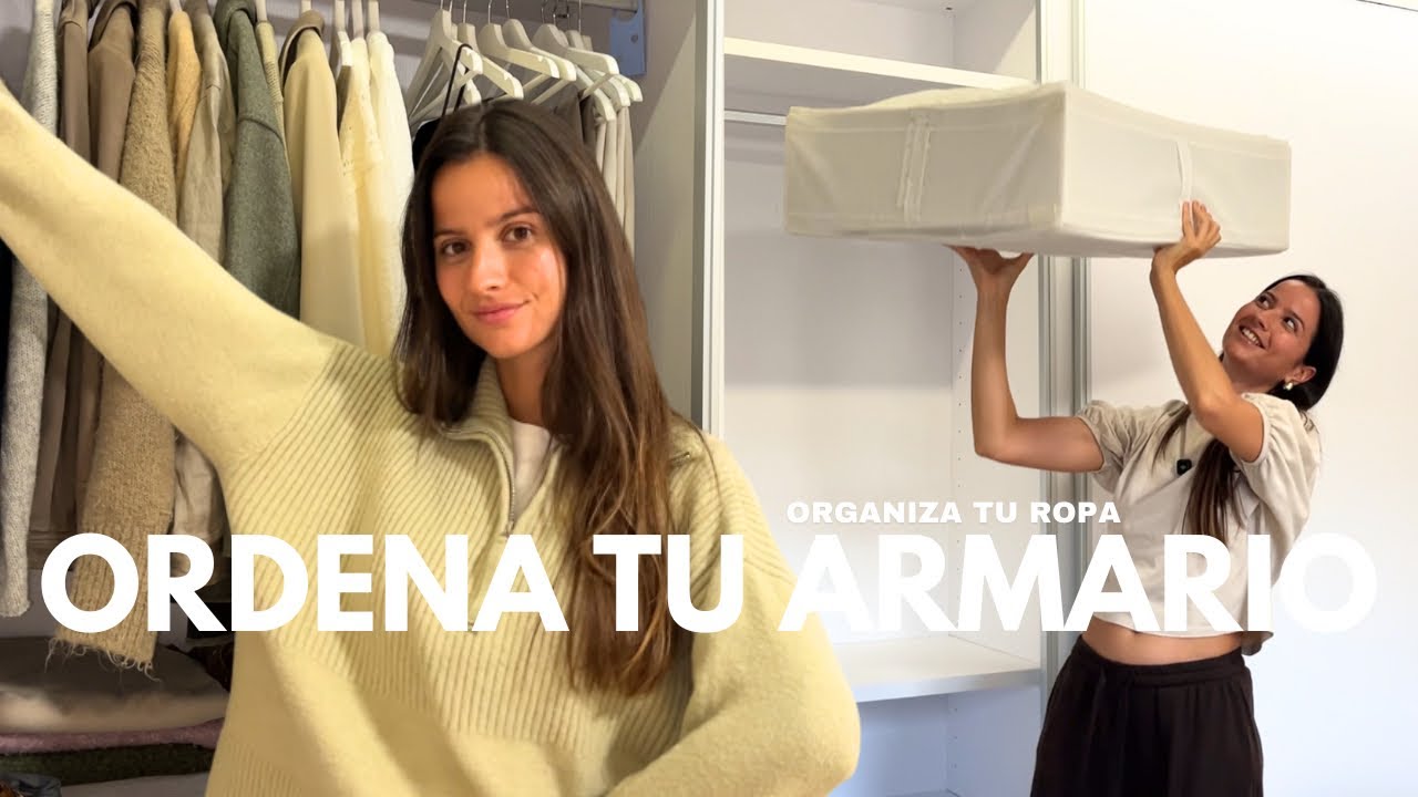 Cambio de armario OTOÑO INVIERNO 📦 Limpia y organiza en 9 simples pasos 