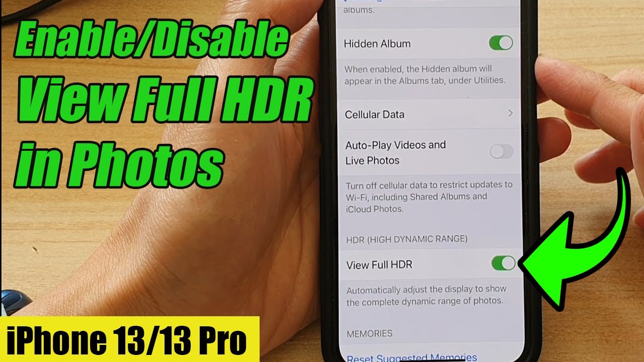 iPhone 13/13 Pro: How to Enable/Disable View Full HDR in Photos