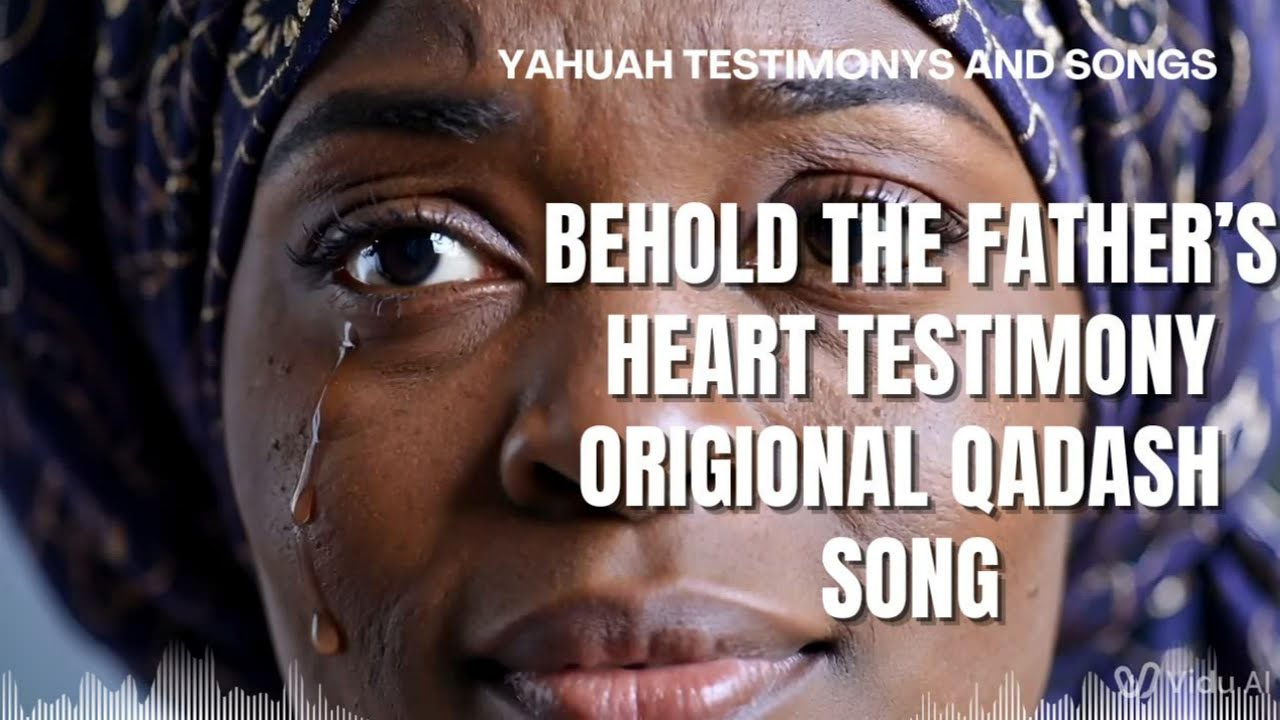 Behold the Father’s Heart” (Original Worship Song)