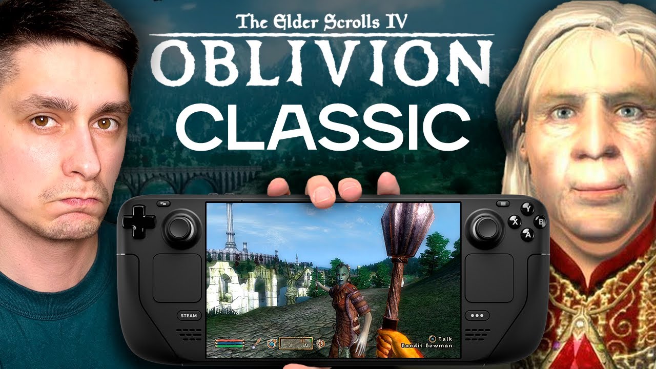 How to Play Oblivion on Steam Deck and Get the MAXIMUM Experience?