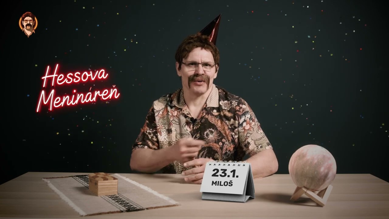 Hessova Menináreň - 23.1. - Miloš