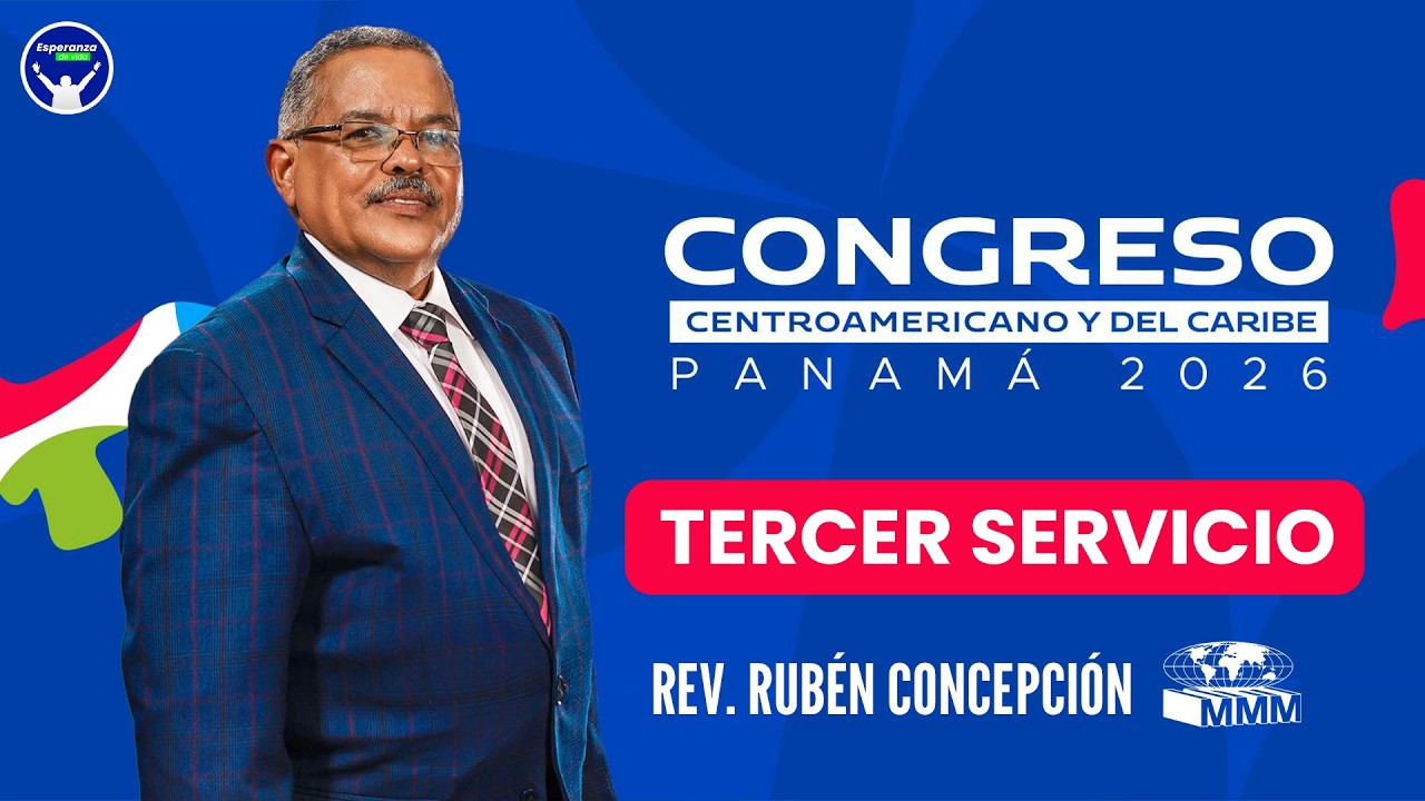 TERCER SERVICIO | CONGRESO CENTROAMERICANO PANAMÁ 2026 | BETHEL TELEVISION