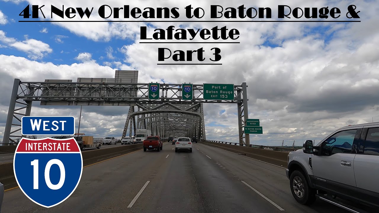 4K New Orleans to Baton Rouge & Lafayette Part 3.  Interstate 10 West. I 10 West.