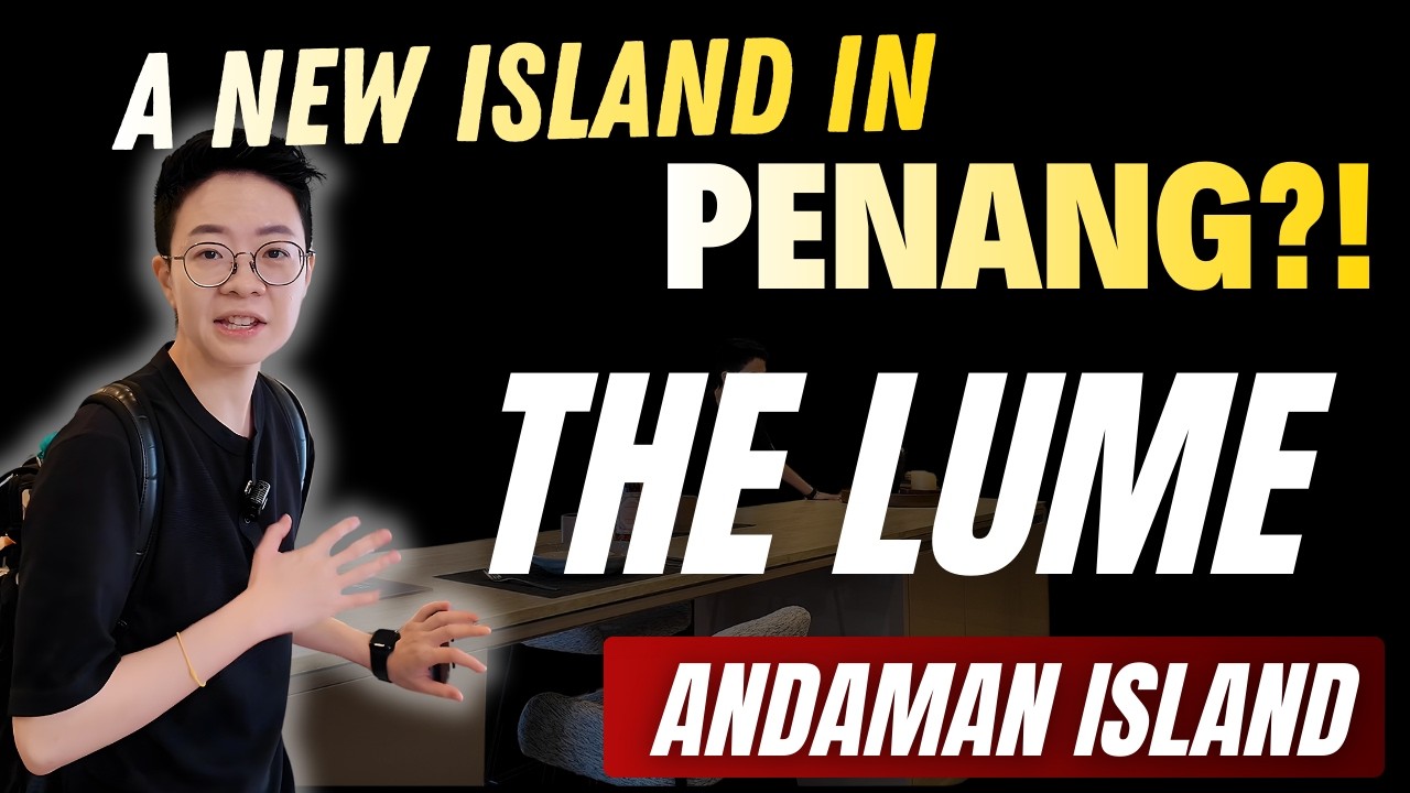 The Lume, Andaman Island, Penang