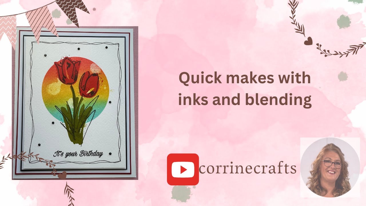 Beautiful ink blending - GORGEOUS Tulips - Quick Ink and blending card