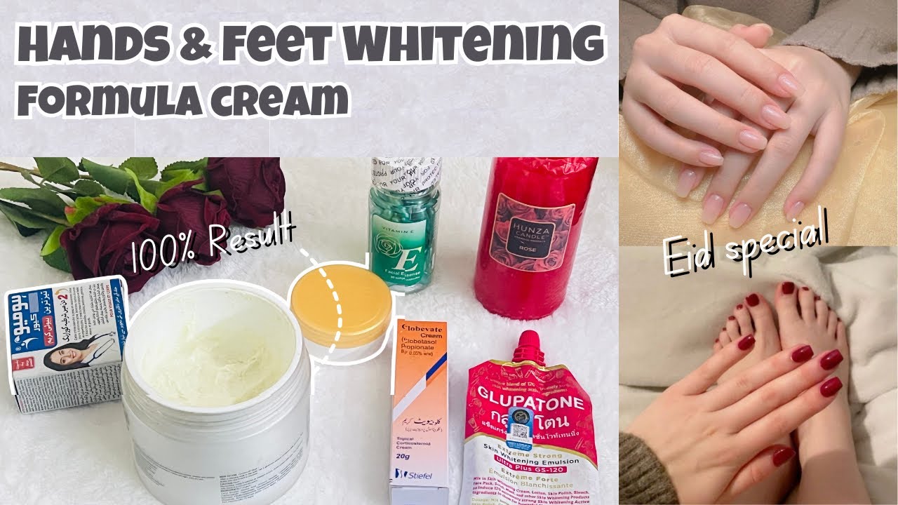 Hands And Feet Whitening Formula Cream|Clobevate And Glupaton Emulsion Formula|Eid Special|Bridetobe
