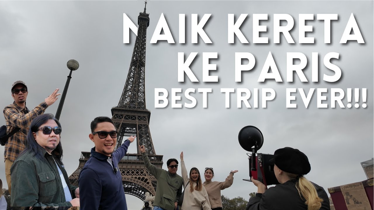 Trip melancong ke Paris naik kereta dari UK ke France merentasi Lautan!