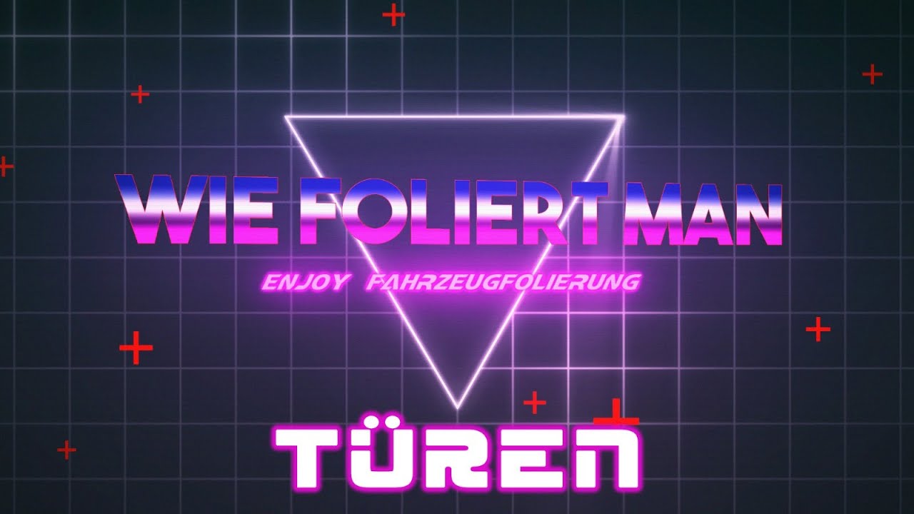 WIE FOLIERT MAN: Türen | Enjoy Fahrzeugfolierung