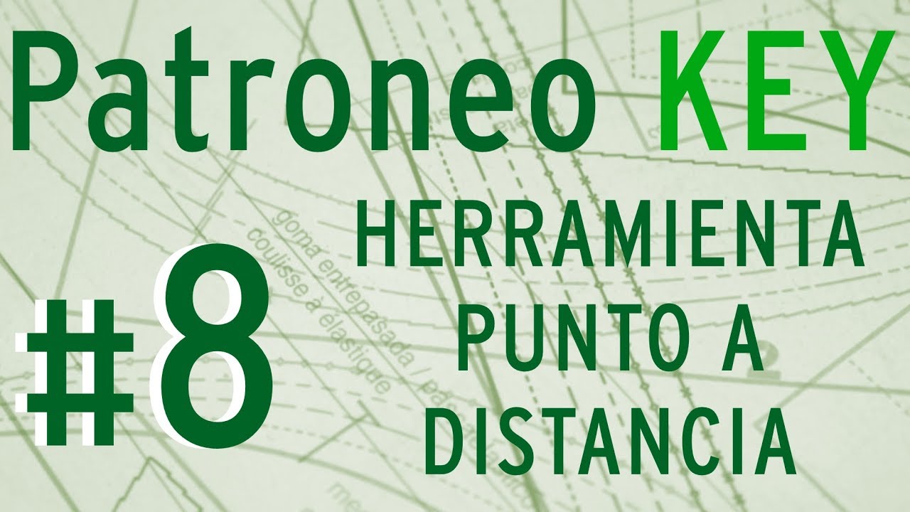 ✅ Patroneo KEY ✅  Video 008 🎞️  Herramienta Punto a Distancia