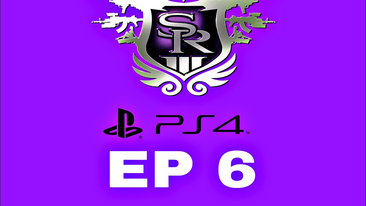 [SAINTS ROW THE THIRD REMASTERED PS4 VERSION PART 6 WALKTHROUGH ]