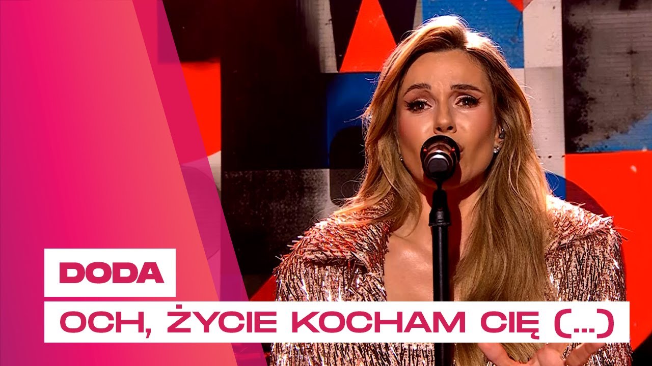 Doda - Och, Życie Kocham Cię Nad Życie || Nasza Solidarność. A to nam się udało!