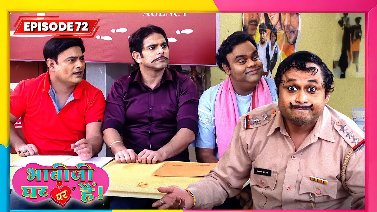 Bhabi Ji Ghar Par Hai | Full EP - 72 | Best Comedy TV Show | भाभी जी घर पे हैं सीरियल | New Serial