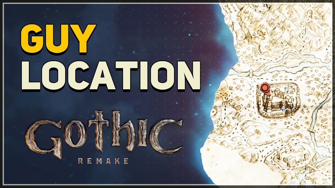 Guy Location Gothic 1 Remake