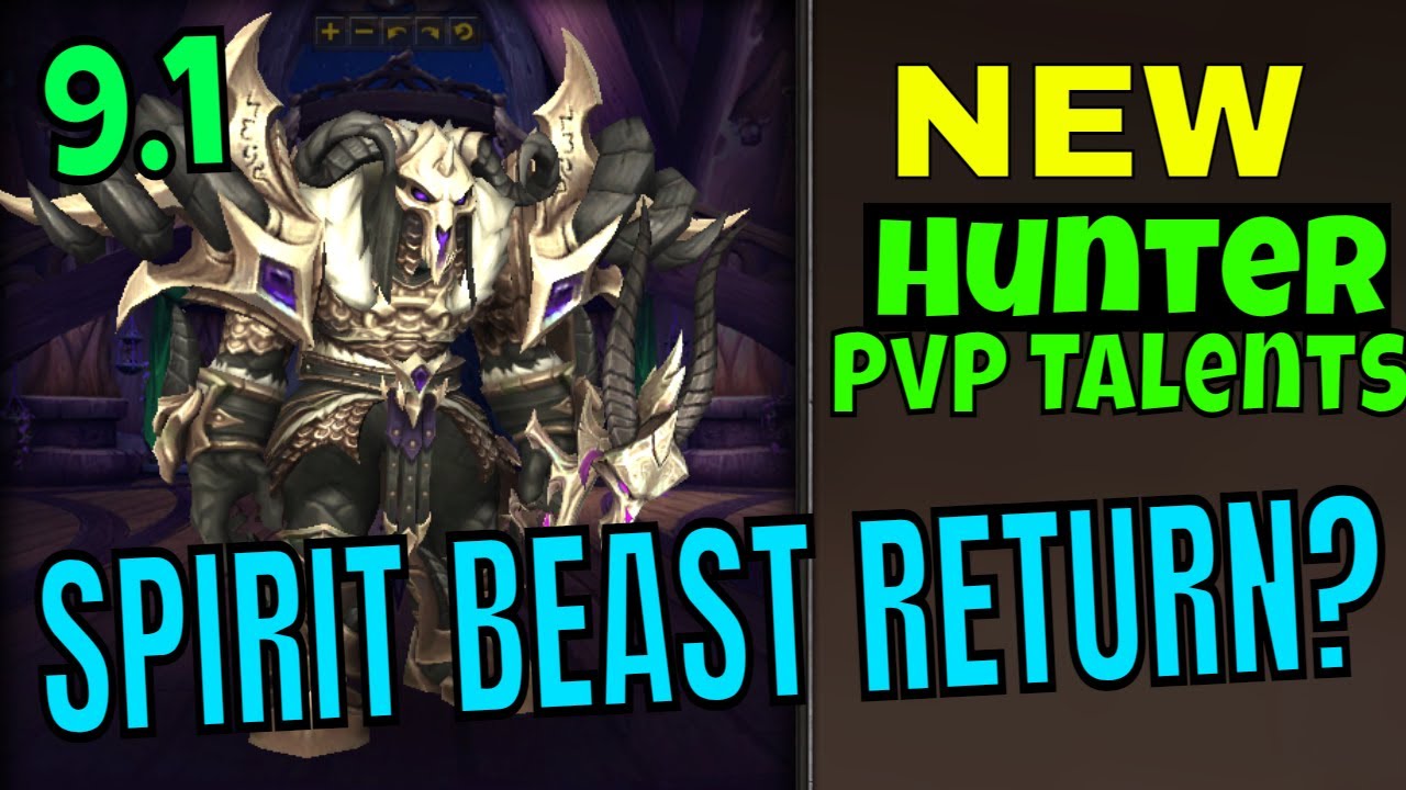 Shadowlands 9.1 PTR / BM Hunter *NEW* PvP Talents
