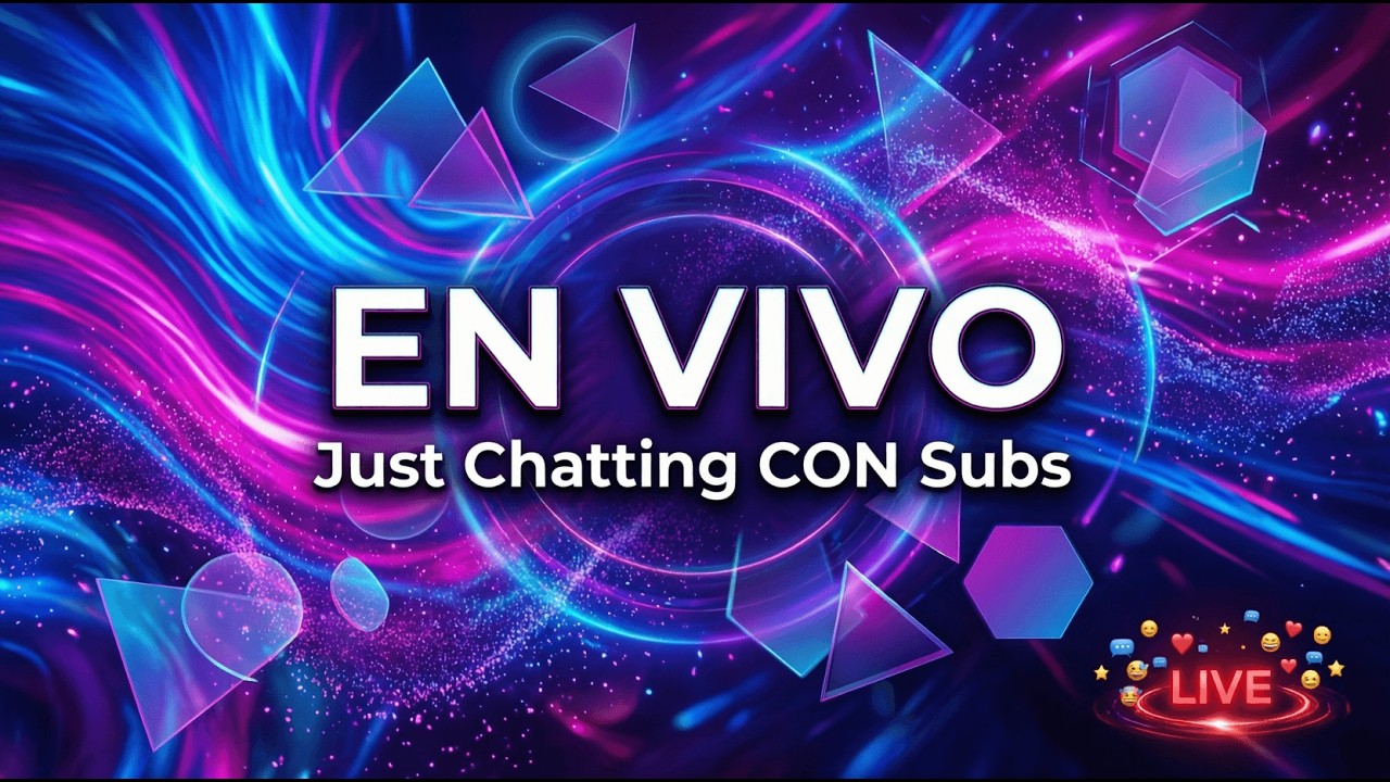 TERIOS GAMES está en vivo / JUST CHATTING