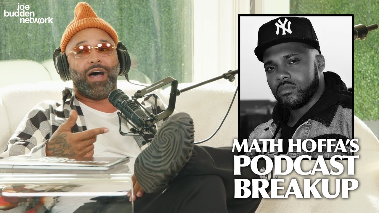 Joe Budden Talks to Math Hoffa About Podcast Breakup | My Expert Opinion Breakup