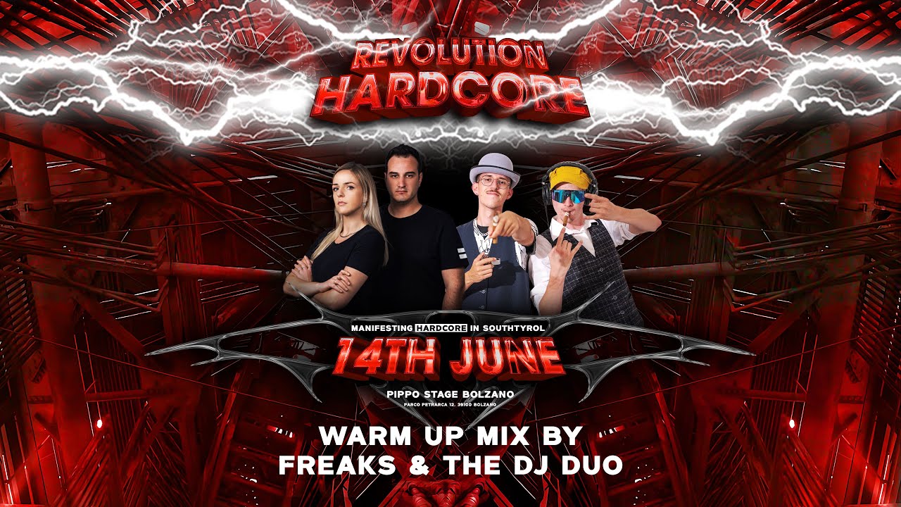 REVOLUTION HARDCORE Warm up Mix by FREAKS & THE DJ DUO