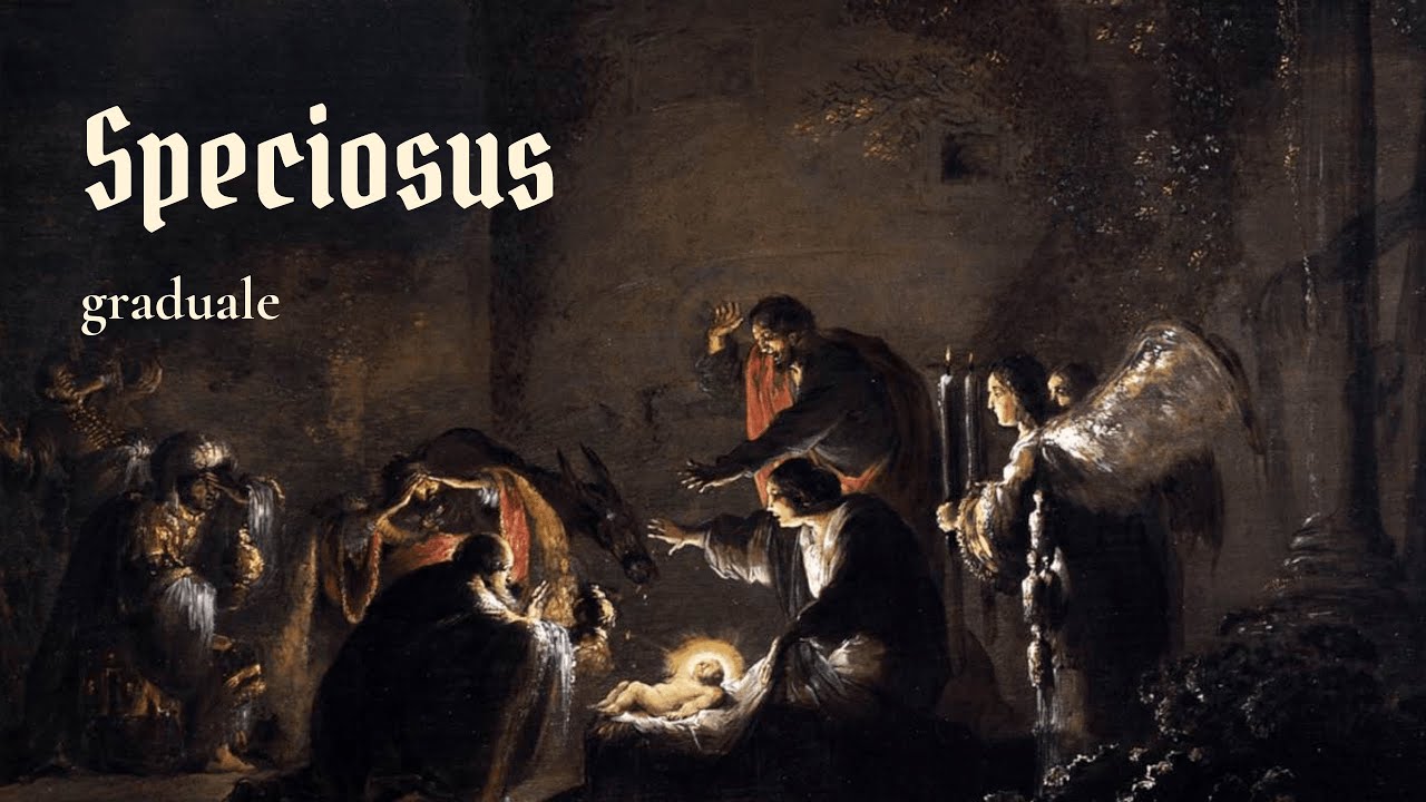 Speciosus - graduale (Dominica infra octavam Nativitatis)