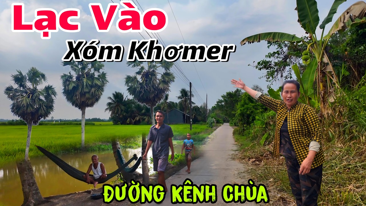 Lạc Vào Xóm Khơmer, Con Đường Vào Chùa Chụng Thuộc Xã Giục Tượng Huyện Châu Thành Kiên Giang Cũ