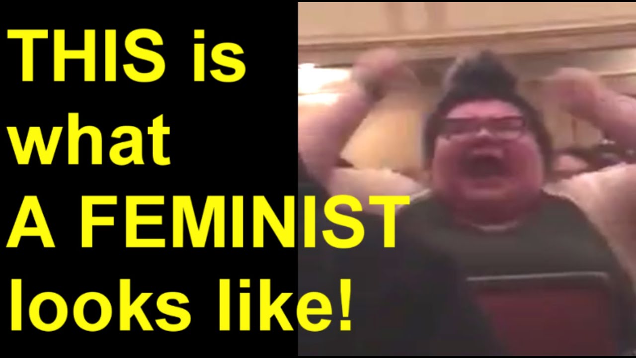 CRAZY FEMINIST/ SJW- Greatest Hits 2016!