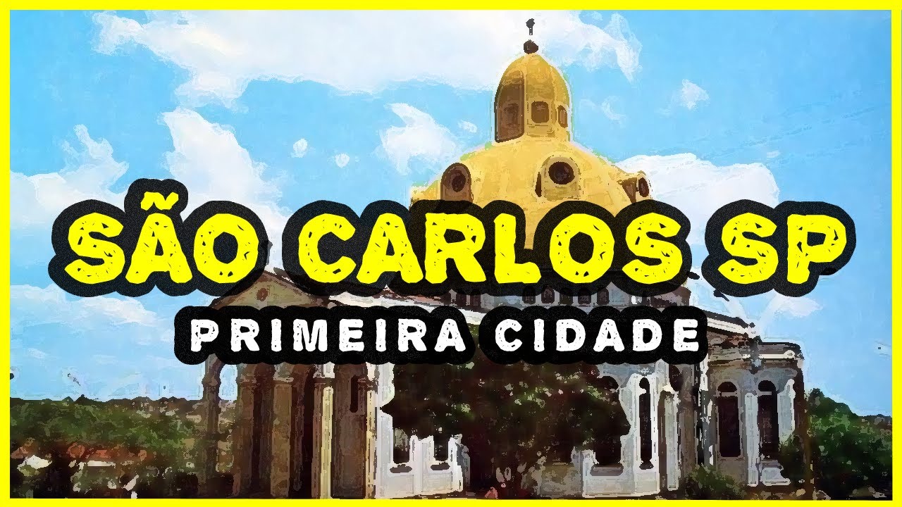 Conhe&ccedil;a S&atilde;o Carlos SP.