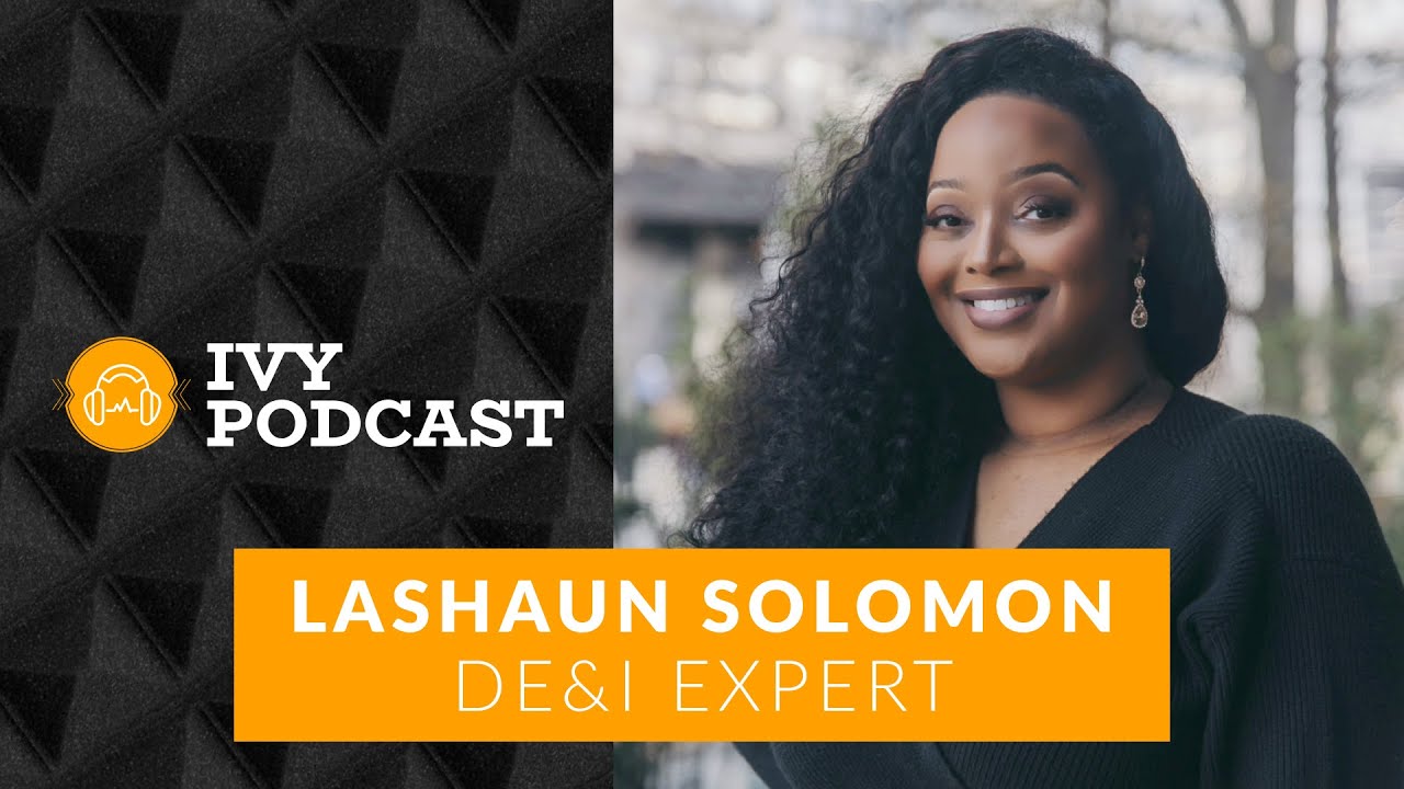 Inclusion for the Contingent Worker with DE&I Expert LaShaun Solomon