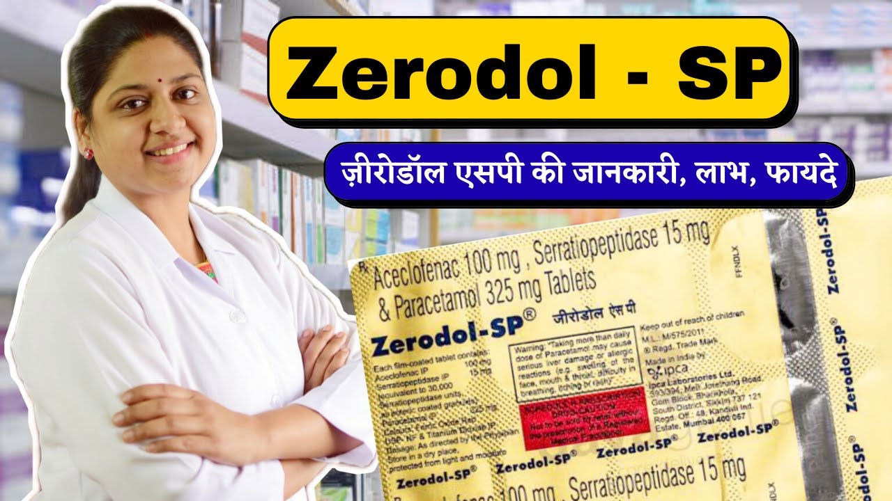 Zerodol SP - Zerodol SP tablet uses in Hindi - Zerodol SP tablet