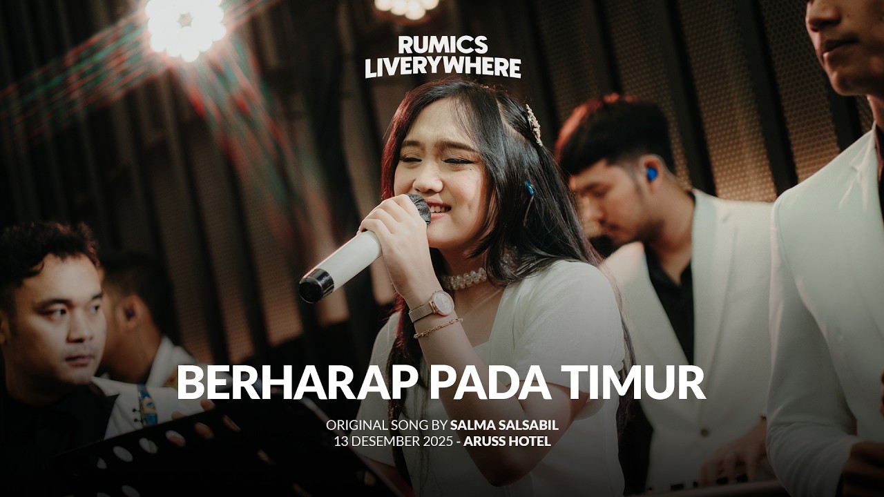 Rumics Music - Berharap Pada Timur (Original Song by Salma Salsabil)