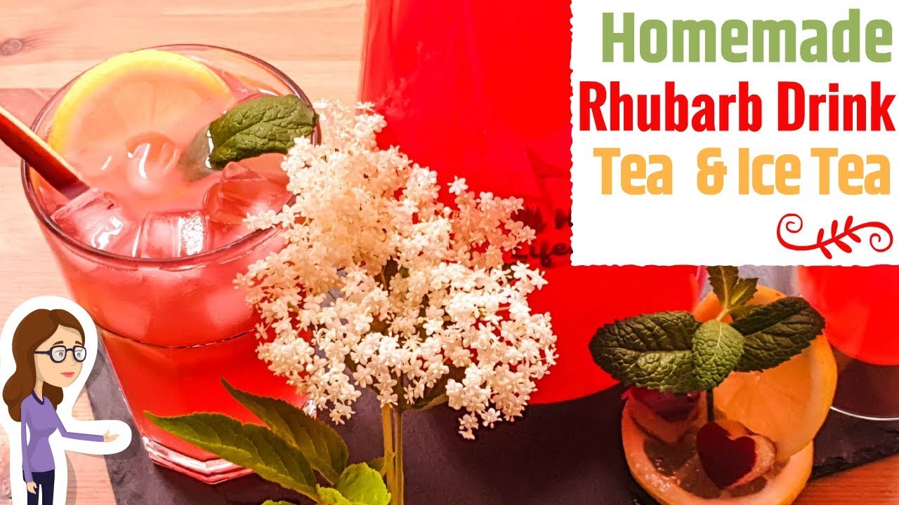 Homemade Rhubarb Drink - Tea & Ice Tea