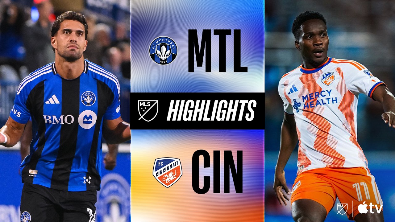 CF Montr&eacute;al vs. FC Cincinnati | Full Match Highlights