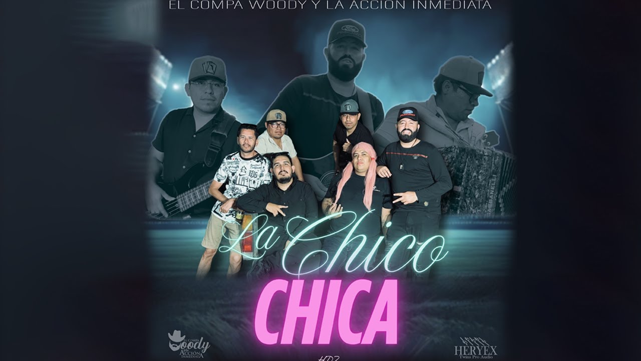 La Chico Chica - El Compa Woody y la Acción Inmediata
