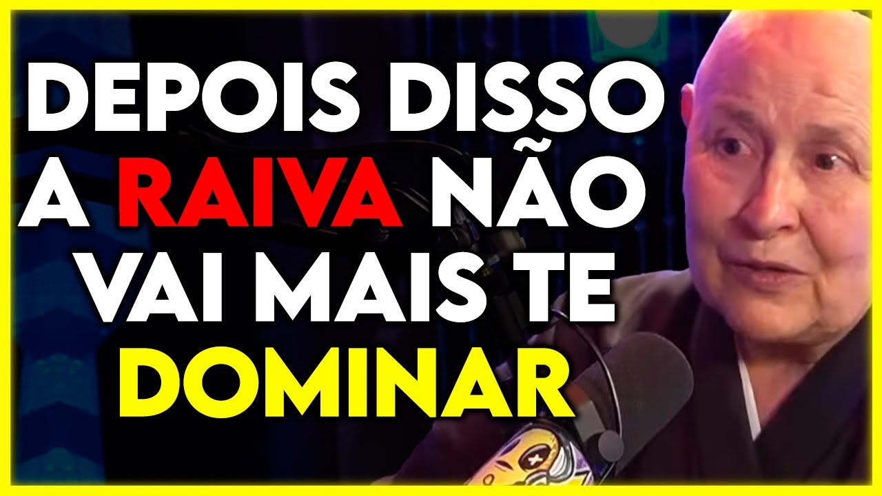 COMO LIDAR COM A RAIVA (MONJA COEN EXPLICA) | Cortes Podcast