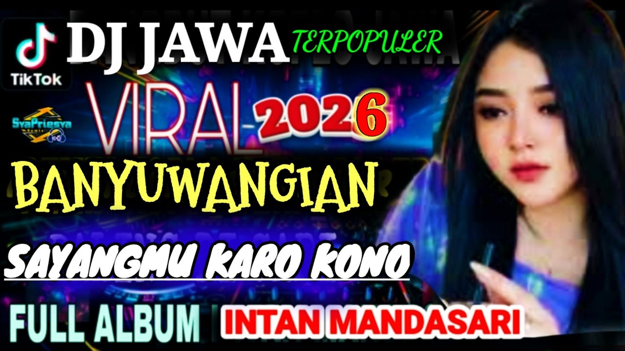 LAGU JAWA BANYUWANGIAN VIRAL 2026 PALING SEDIHH BIKIN CANDU TERMAHAL DI YOUTUBE