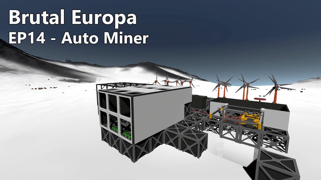 Stationeers (Beta): Brutal Europa, EP14 - Auto Miner