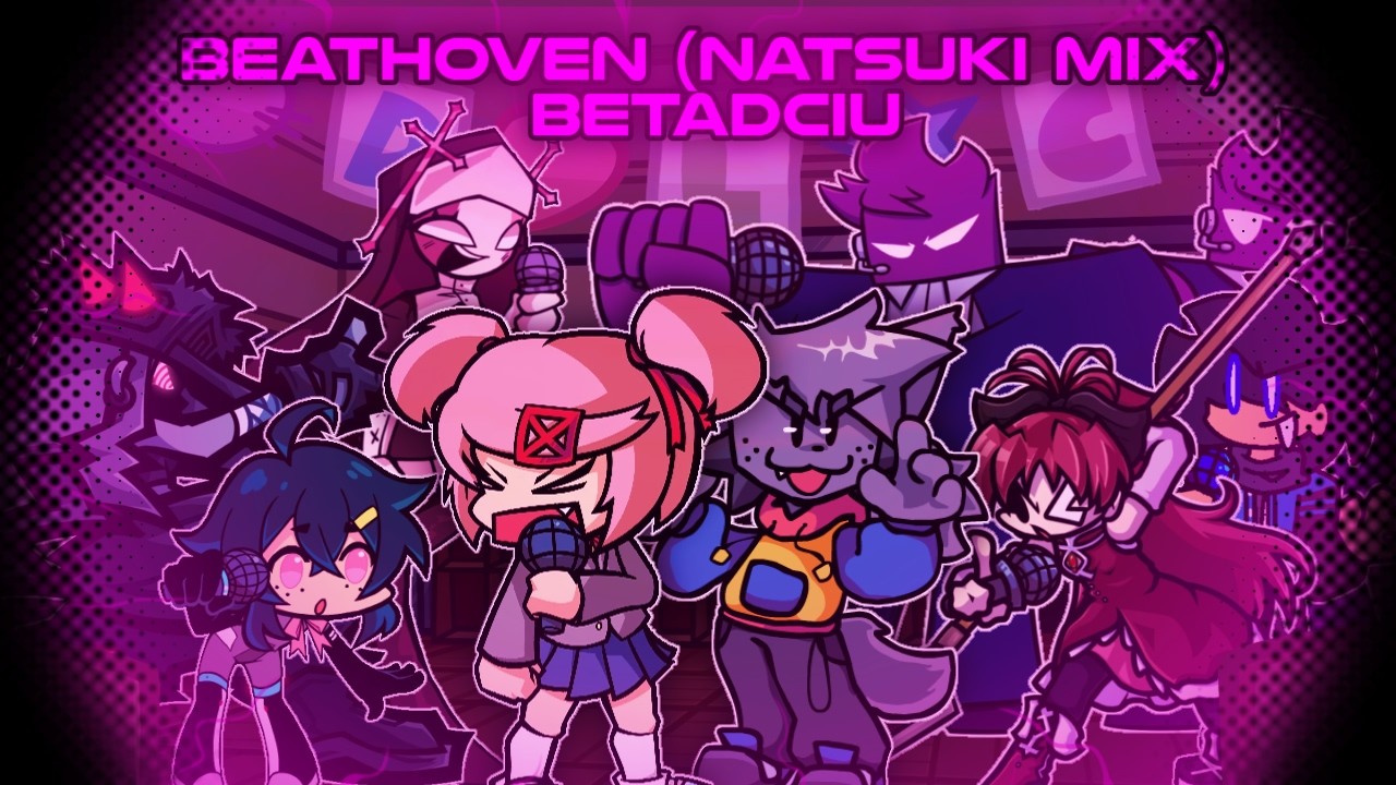 (REMASTERED) Beathoven (Natsuki Mix) But Every Turn A Different Cover Is Used (BunkerChapa08)