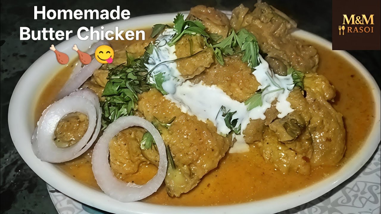 घर का बना Butter Chicken 🍗🍗😋😋🤗🤗🥰 #food #cooking #yummykitchen #easyrecipe #recipe #viral#viralvideo 