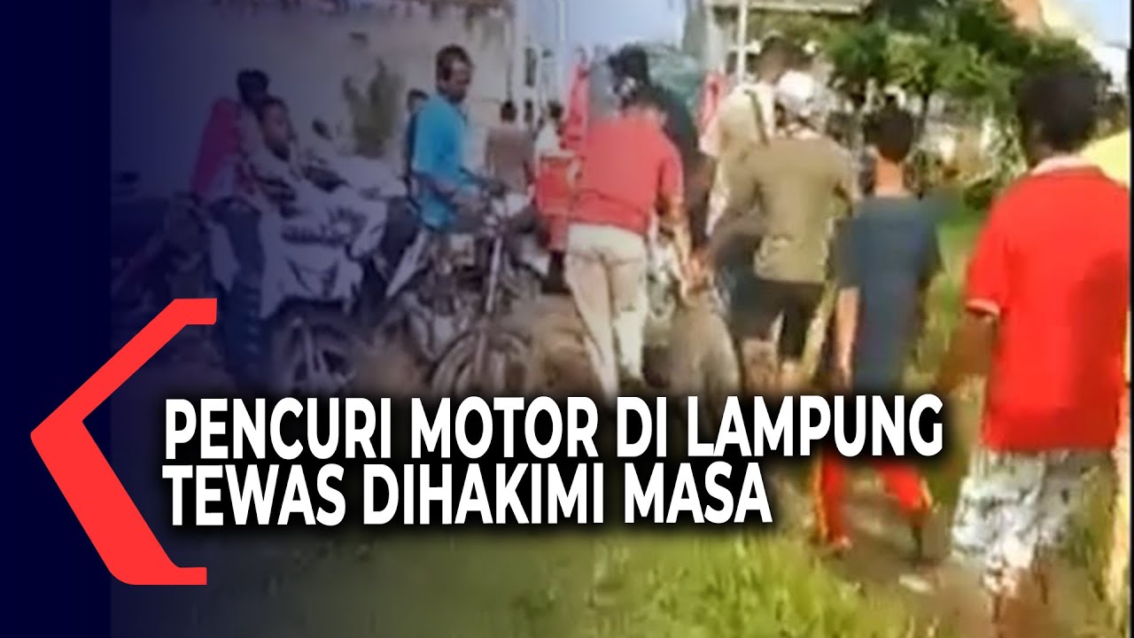 Pelaku Pencuri Motor di Lampung Tewas Dihakimi Masa