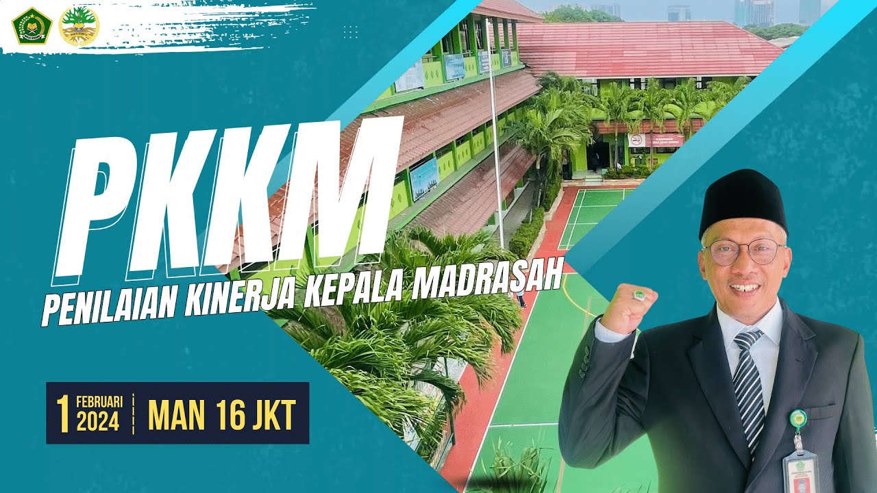 Penilaian Kinerja Kepala Madrasah (PKKM) Tahun 2024
