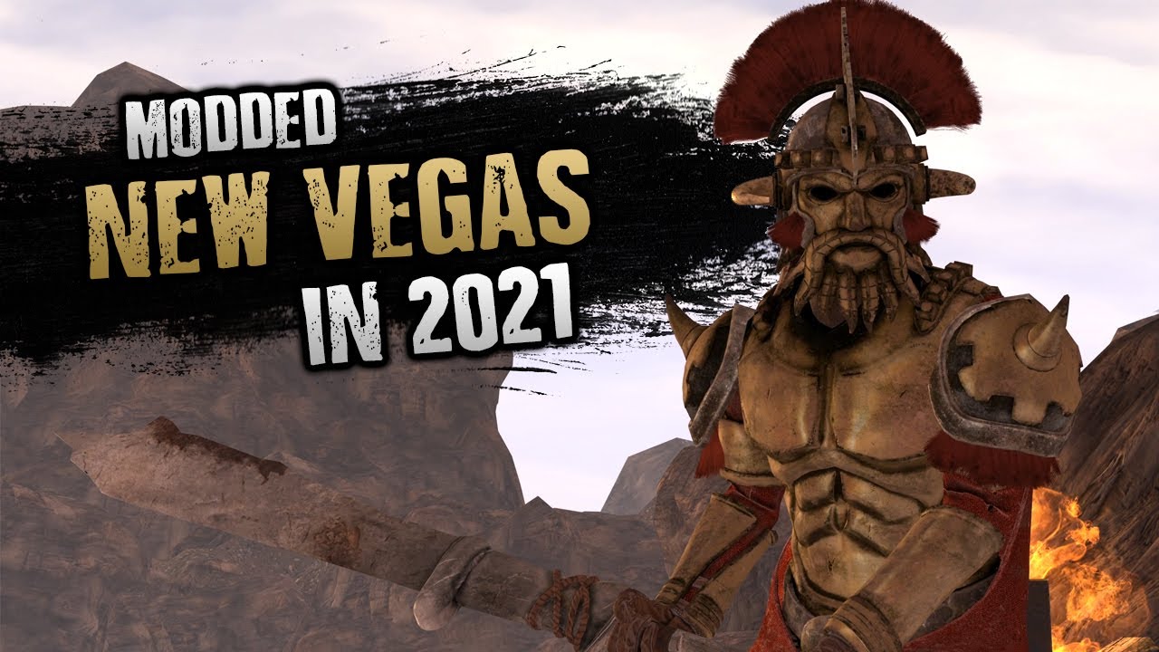 Fallout New Vegas Modded in 2021