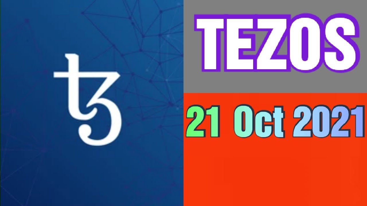 Tezos price prediction 21 oct 2021, Crypto shakeel, tezos xtz today latest news & forecast update