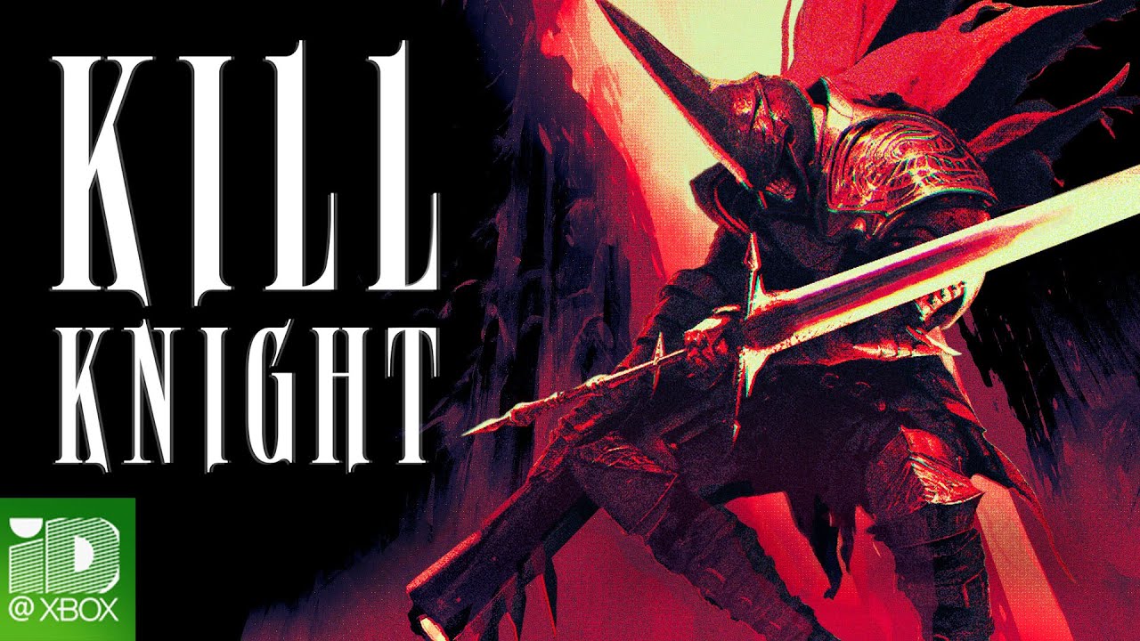 KILL KNIGHT Launch Trailer