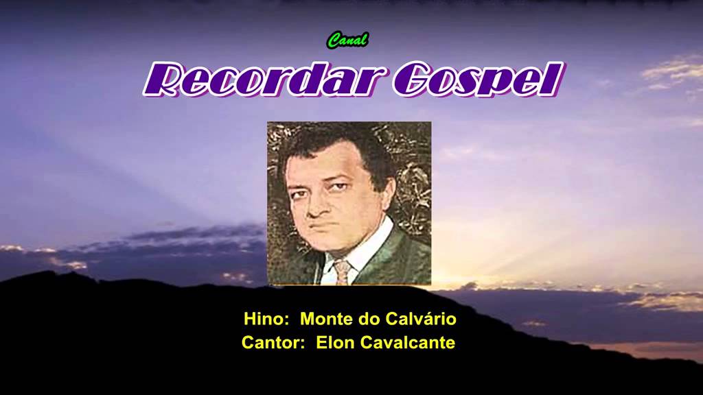 Monte do Calvário  -  Elon Cavalcante