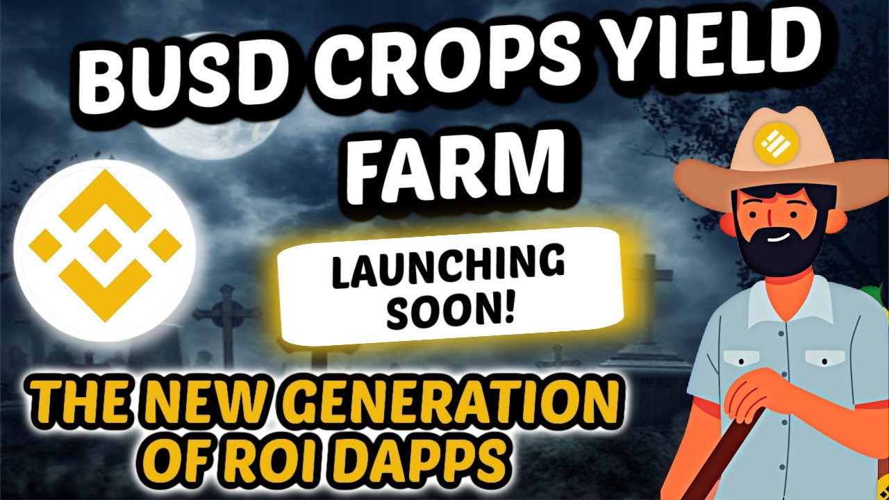 BUSD CROPS YIELD FARM - *THE MOST INNOVATIVE ROI DAPP EVER CREATED.* - STABLECOIN FARM!