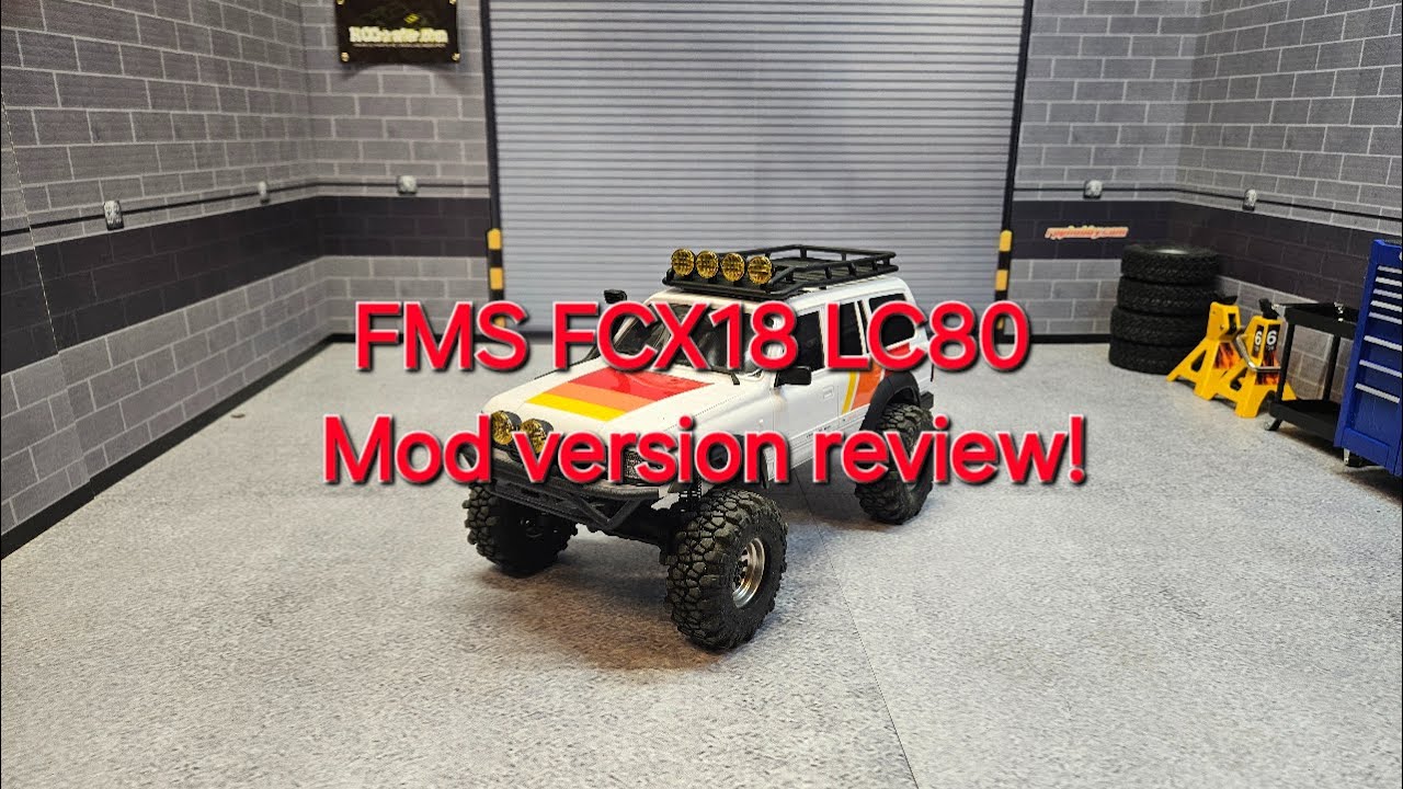 FMS FCX18 LC80 FairRc mod version review