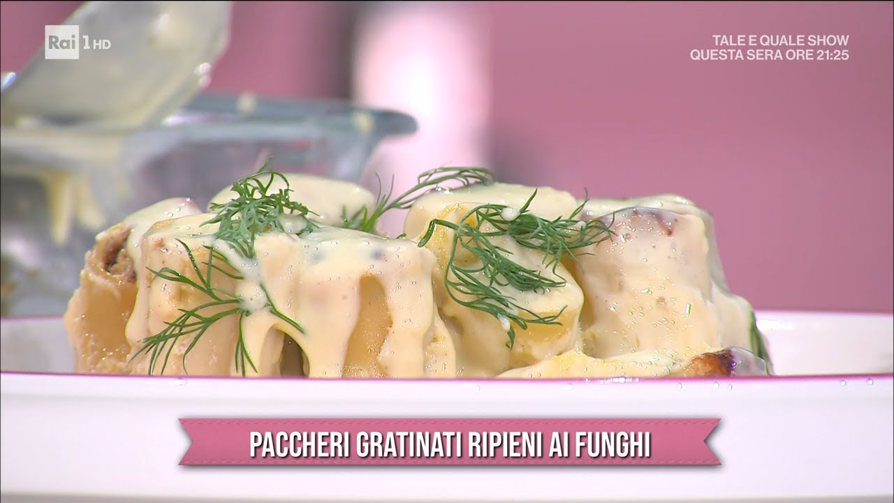 Paccheri gratinati ripieni ai funghi - È sempre mezzogiorno 22/10/2021