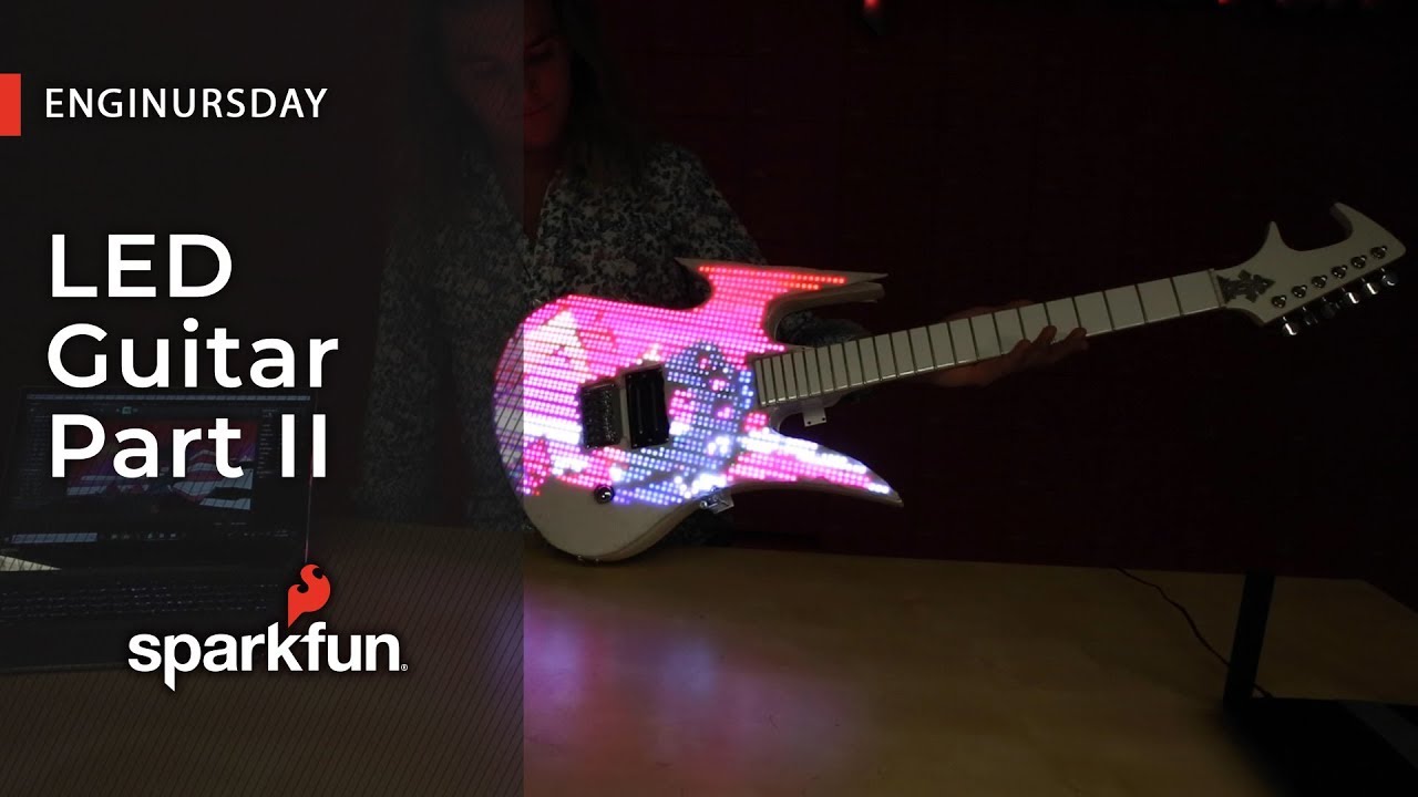 Enginursday: LED Guitar Part II