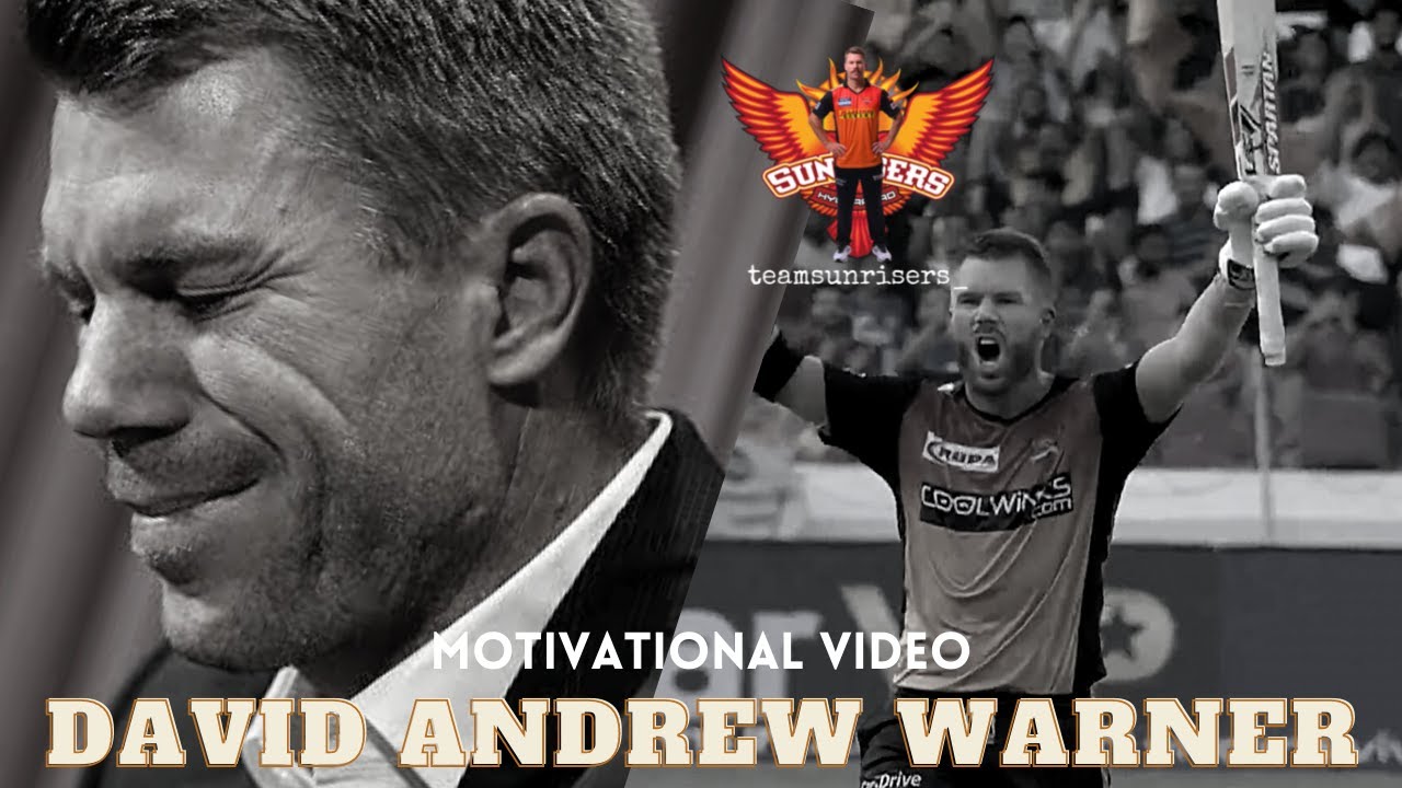 DAVID ANDREW WARNER Motivational video